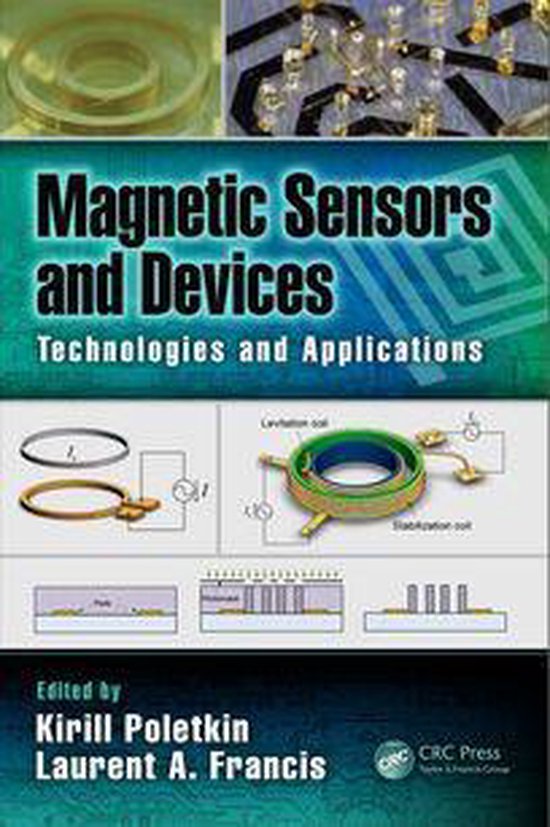 Devices, Circuits, and Systems - Magnetic Sensors and Devices