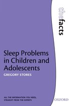 The Facts - Sleep problems in Children and Adolescents