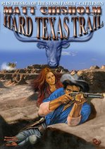 Storm Family - Cattlemen Saga 2 - The Storm Family 2: Hard Texas Trail