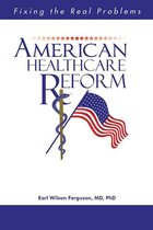 American Healthcare Reform