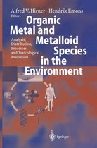 Organic Metal and Metalloid Species in the Environment
