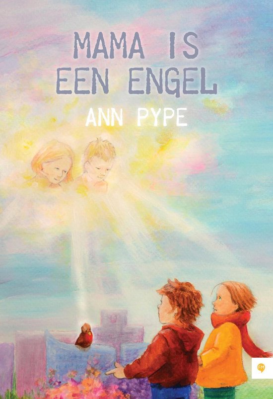 Cover van het boek 'Mama is een engel' van Ann Pype