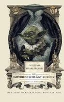 William Shakespeares Star Wars 03 - Die Rückkehr der Jedi-Ritter