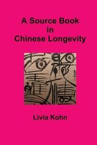 A Source Book in Chinese Longevity