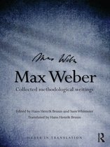 Weber in Translation - Max Weber