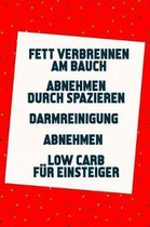 Fett verbrennen am Bauch - Abnehmen durch Spazieren - Darmreinigung - Abnehmen - Low Carb f r Einsteiger