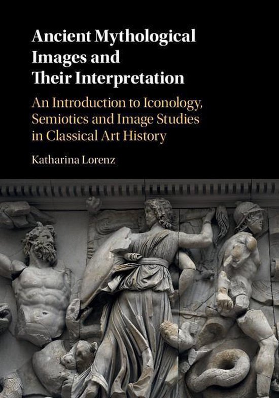 Ancient Mythological Images and their Interpretation - cover