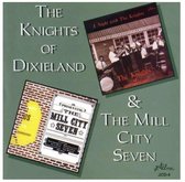 Knights Of Dixieland And The Mill City Seven - Knights Of Dixieland And The Mill City Seven (CD)