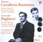 Leoncavallo: Pagliacci; Mascagni: Cavalleria Rusticana