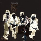 Makers - Rock Star God (CD)