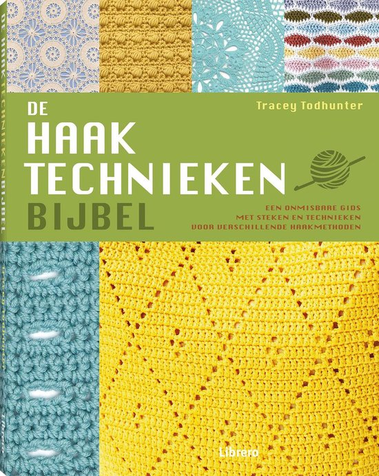 De Haaktechnieken Bijbel - Tracey Todhunter