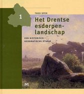 Het Drentse esdorpenlandschap. Een historisch-geografische studie