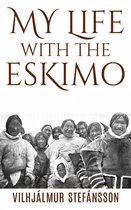 My life with the Eskimo