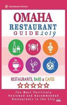 Omaha Restaurant Guide 2019