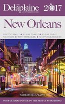 Long Weekend Guides - New Orleans - The Delaplaine 2017 Long Weekend Guide