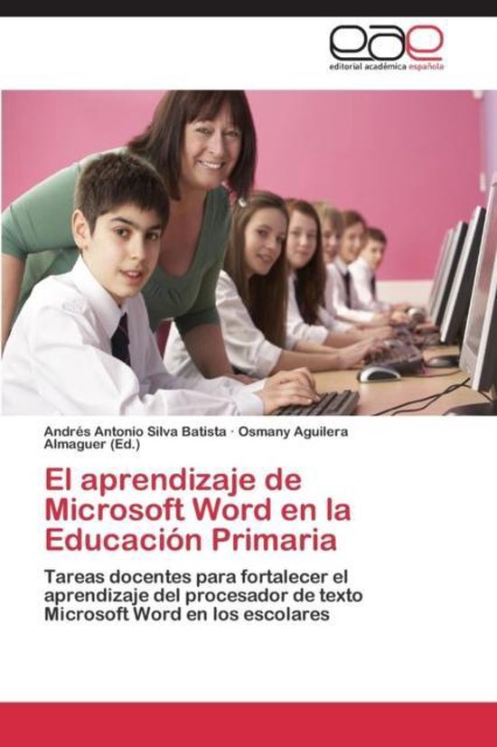 El Aprendizaje de Microsoft Word En La Educacion Primaria