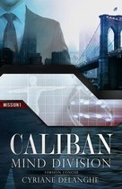 Collection Y - Caliban : Mind Division - Mission 1