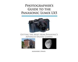 Photographer's Guide to the Panasonic Lumix LX5