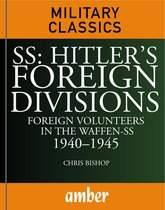 SS - SS Hitler's Foreign Divisions
