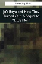 Jo's Boys, and How They Turned Out