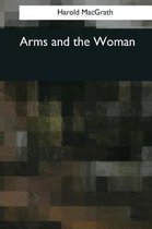 Arms and the Woman
