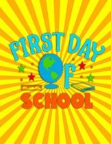First Day of School