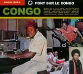 African Pearls: Pont Sur Le Congo