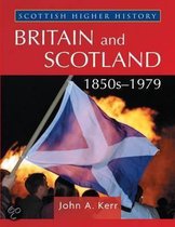 Britain And Scotland 1850s-1979