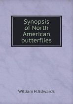 Synopsis of North American butterflies