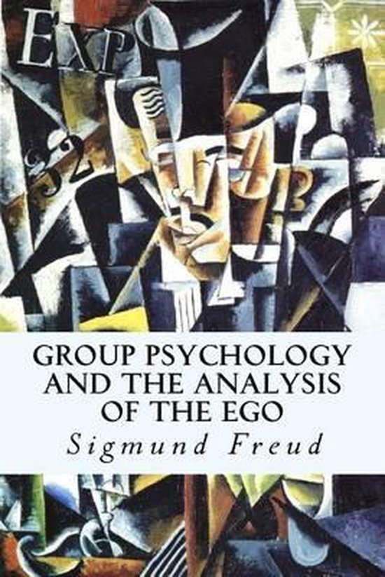 Group Psychology and the Analysis of the Ego - cover
