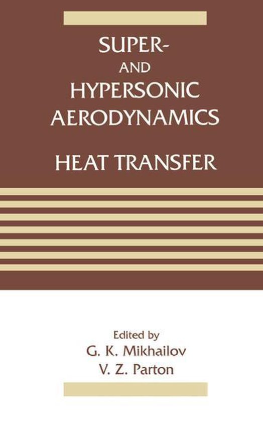 Super- and Hypersonic Aerodynamics and Heat Transfer - cover