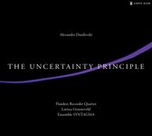 Flanders Recorder Quartet, Larissa Groeneveld, Ensemble Syntagma - Danilevski: The Uncertainty Principle (CD)