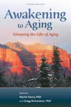 Awakening to Aging