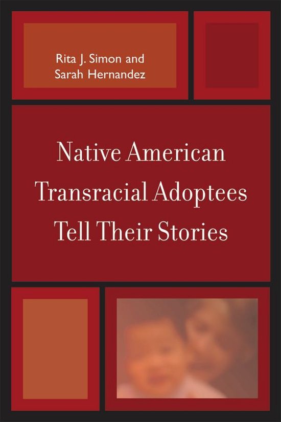 Native American Transracial Adoptees Tell Their Stories - cover