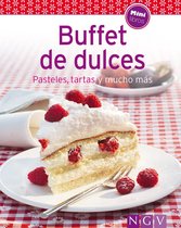 Nuestras 100 mejores recetas - Buffet de dulces