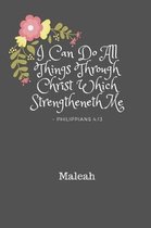 I Can Do All Things Through Christ Maleah