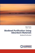 Biodiesel Purification Using Adsorbent Materials