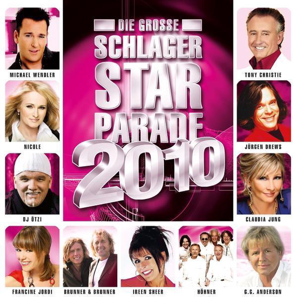 Die Grosse Schlager Schlagerstarparade 2010