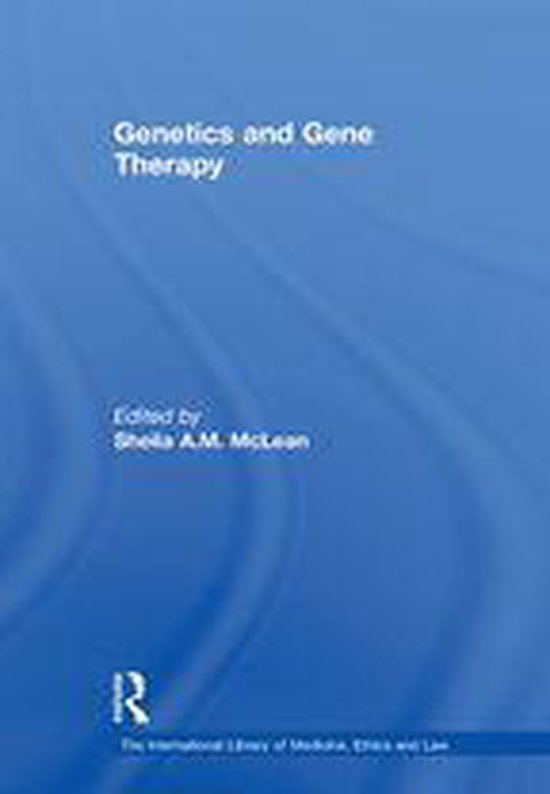 The International Library of Medicine, Ethics and Law - Gene ... - cover