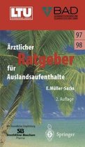 Rztlicher Ratgeuber Fur Auslandsaufenthalte (2., Uber Arb. U. Erw. Aufl.)