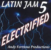 Latin Jam, Vol. 5: Electrified