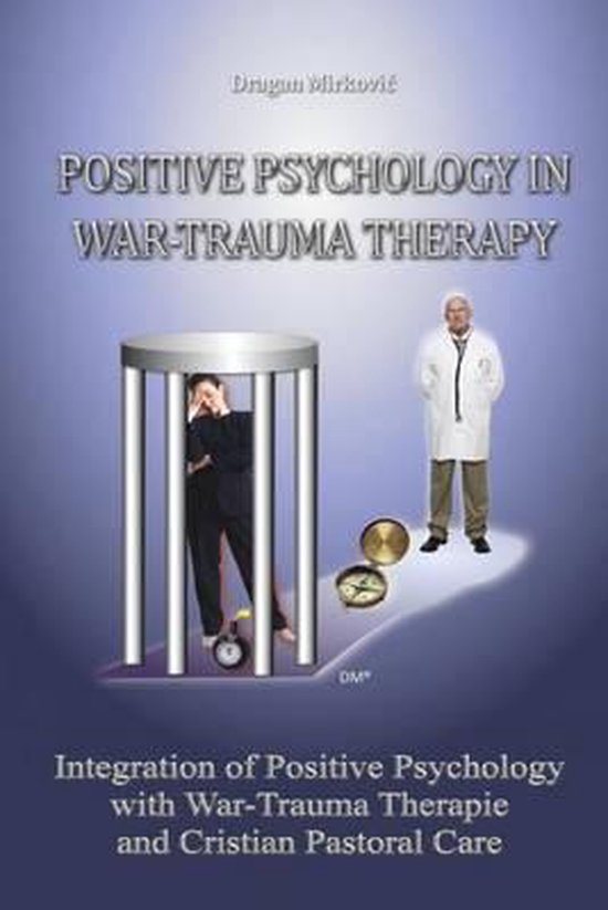 Positive Psychology in War Trauma Therapy - cover