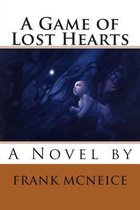 A Game of Lost Hearts