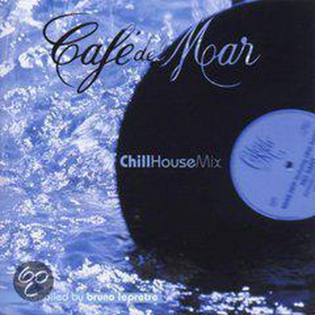 Cafe Del Mar Chillhouse..
