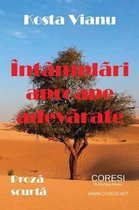 Intamplari Aproape Adevarate