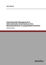 Interkulturelles Management in oesterreichischen Unternehmen