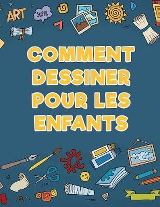 Comment dessiner pour les enfants - cover