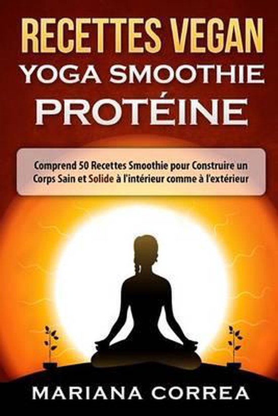 RECETTES VEGAN YOGA Smoothie PROTEINE - cover