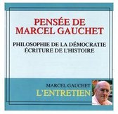 Marcel Gauchet - Philosophie De La Democratie - Ecriture De L'histoire (3 CD)