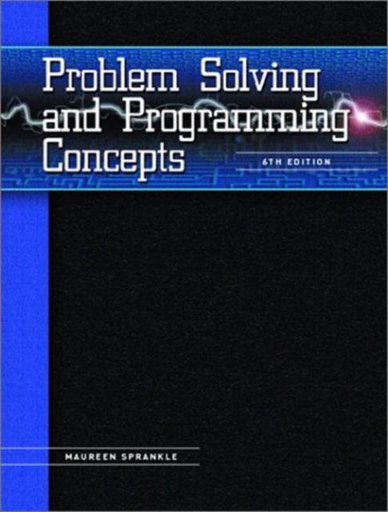 Problem Solving and Programming Concepts, Maureen Sprankle ...